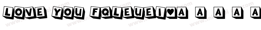 love you fqleuei字体转换